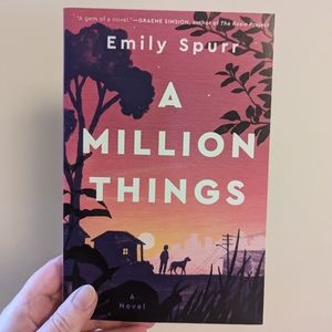 A Million Things by Emily Spurr (fiction book)
